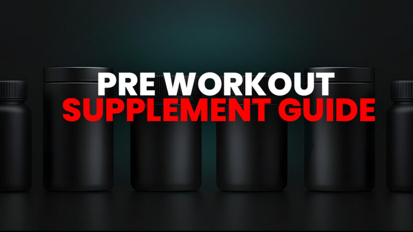 pre workout supplement guide