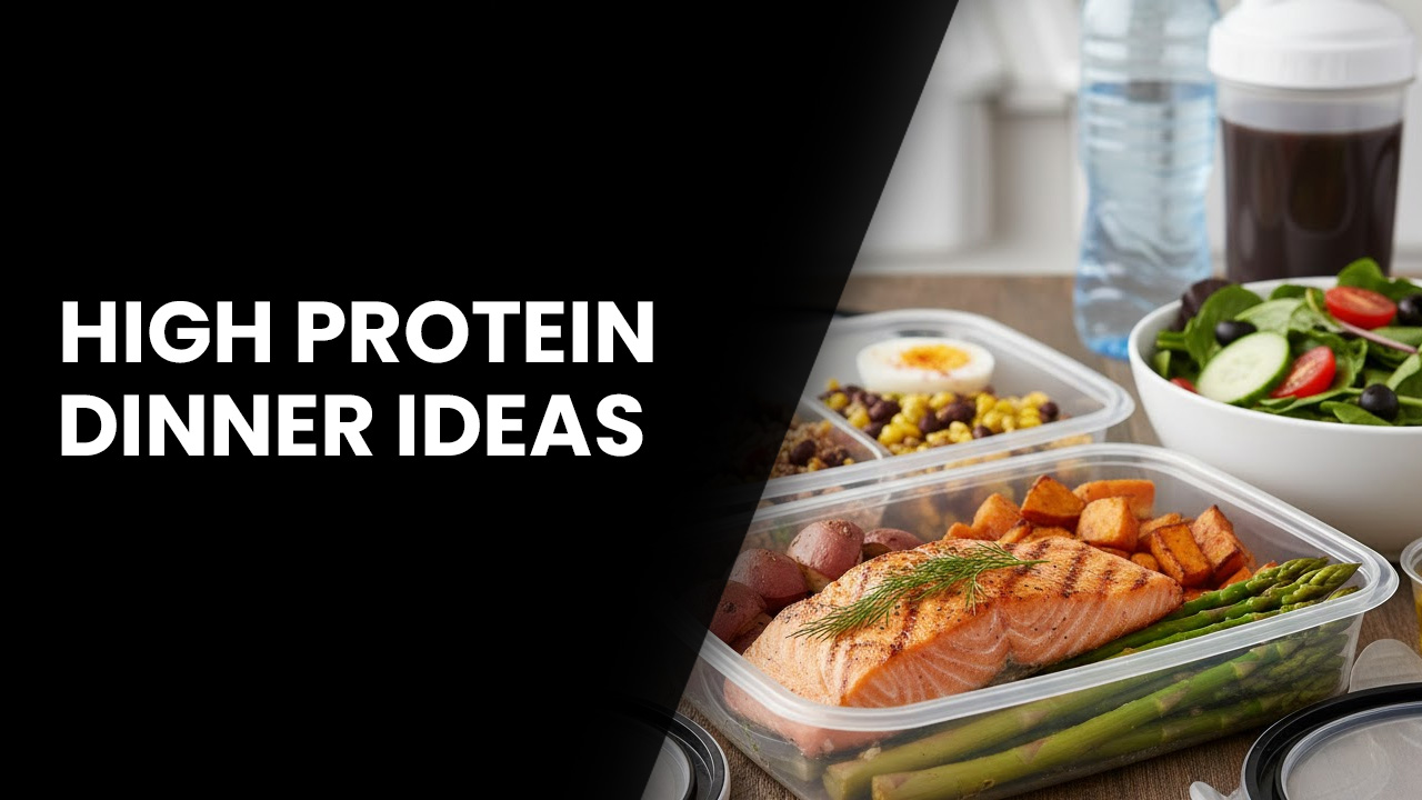 high protein dinner ideas