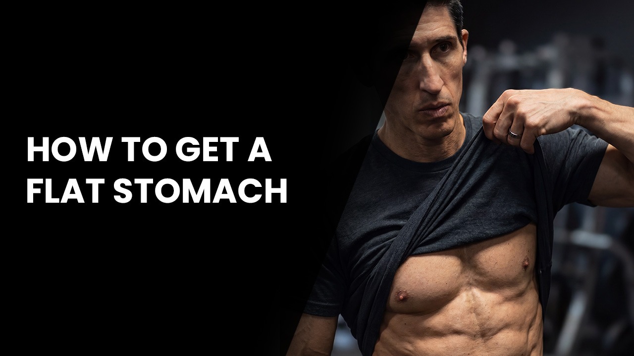 how to get a flat stomach