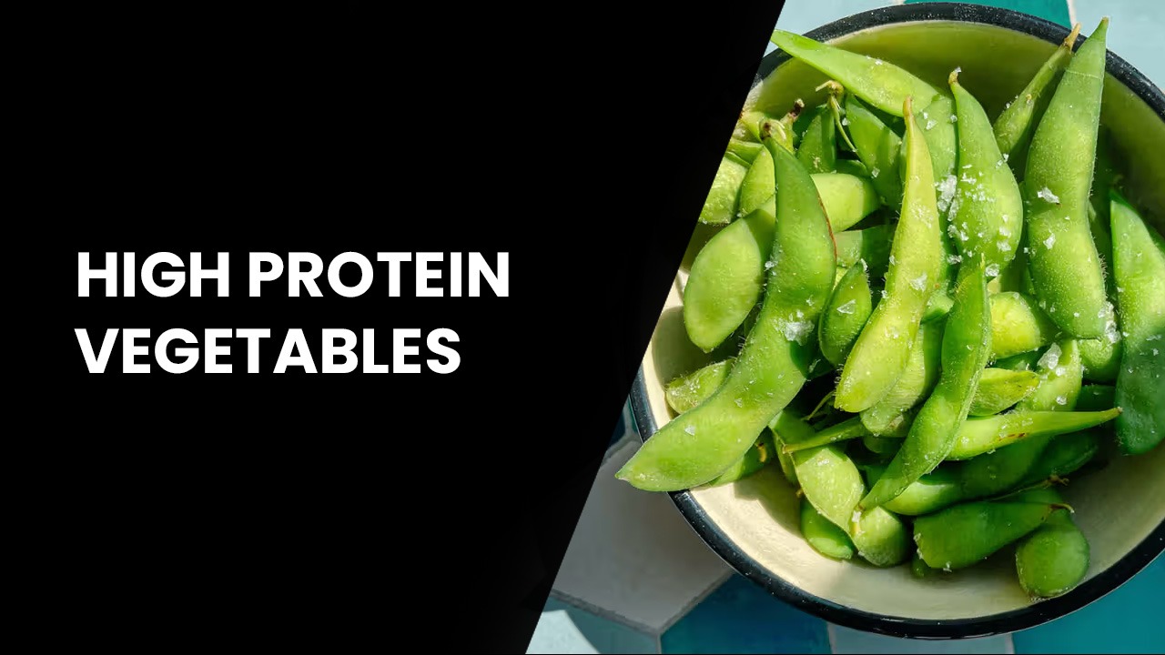 high protein vegetables